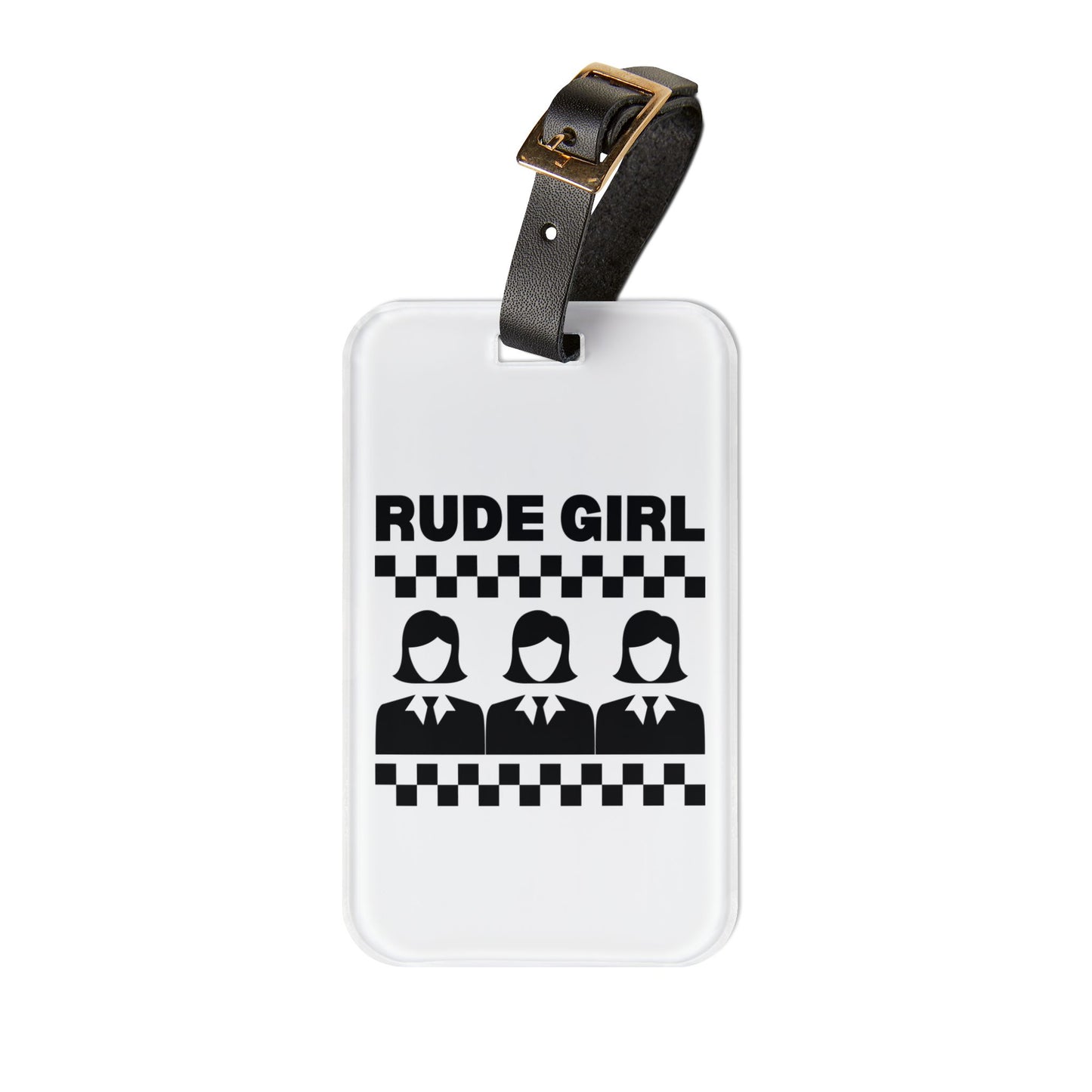 Rude Girl Luggage Tag