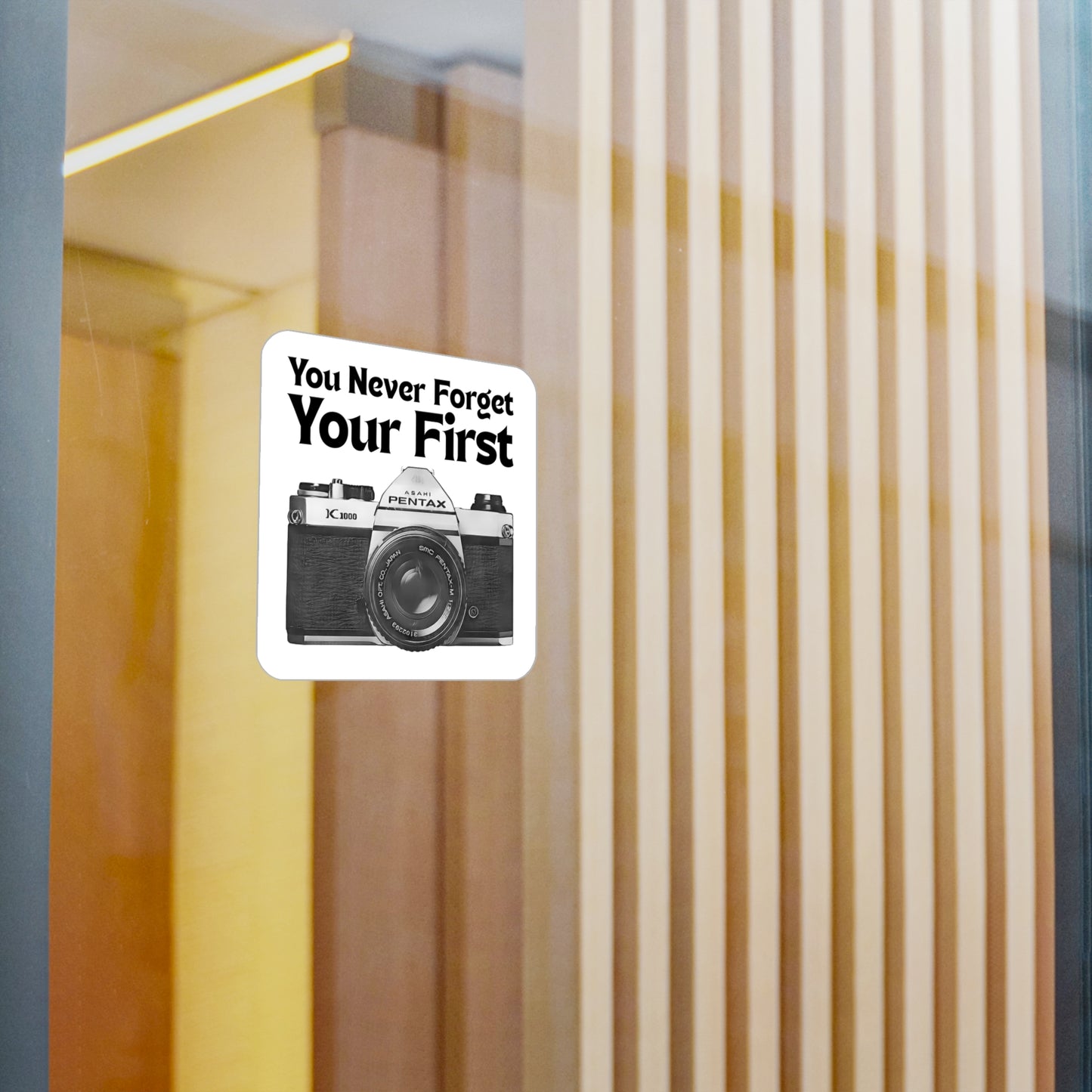 You Never Forget Your First Camera Sticker