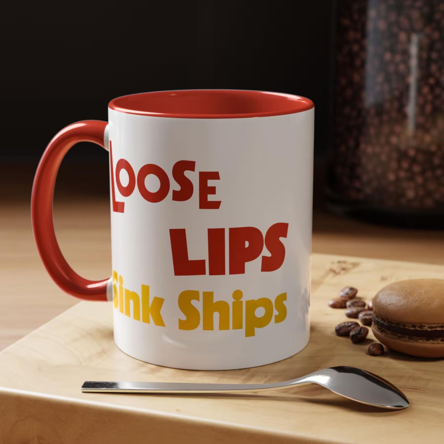 Loose Lips Sink Ships Coffee Mug