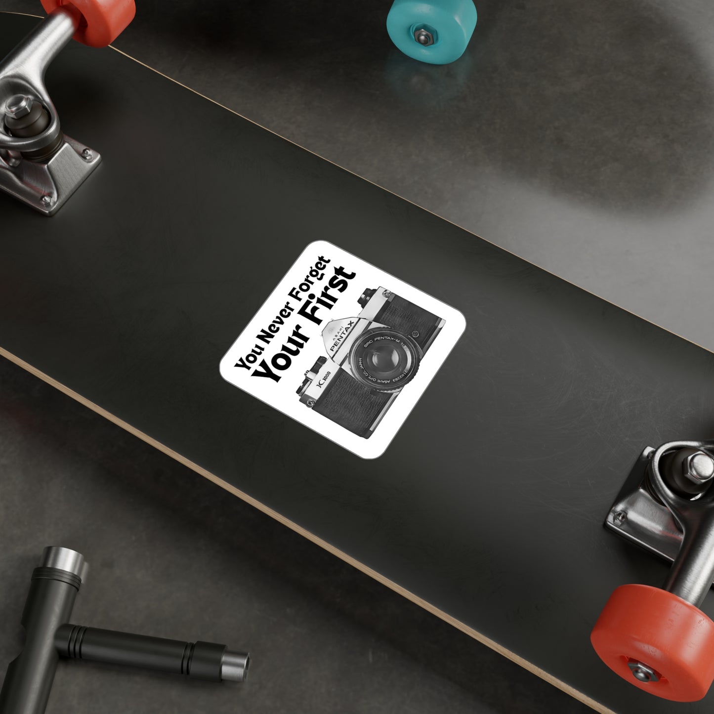 You Never Forget Your First Camera Sticker