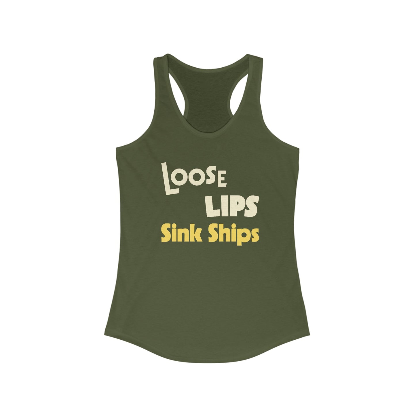 Loose Lips Sink Ships Tanktop