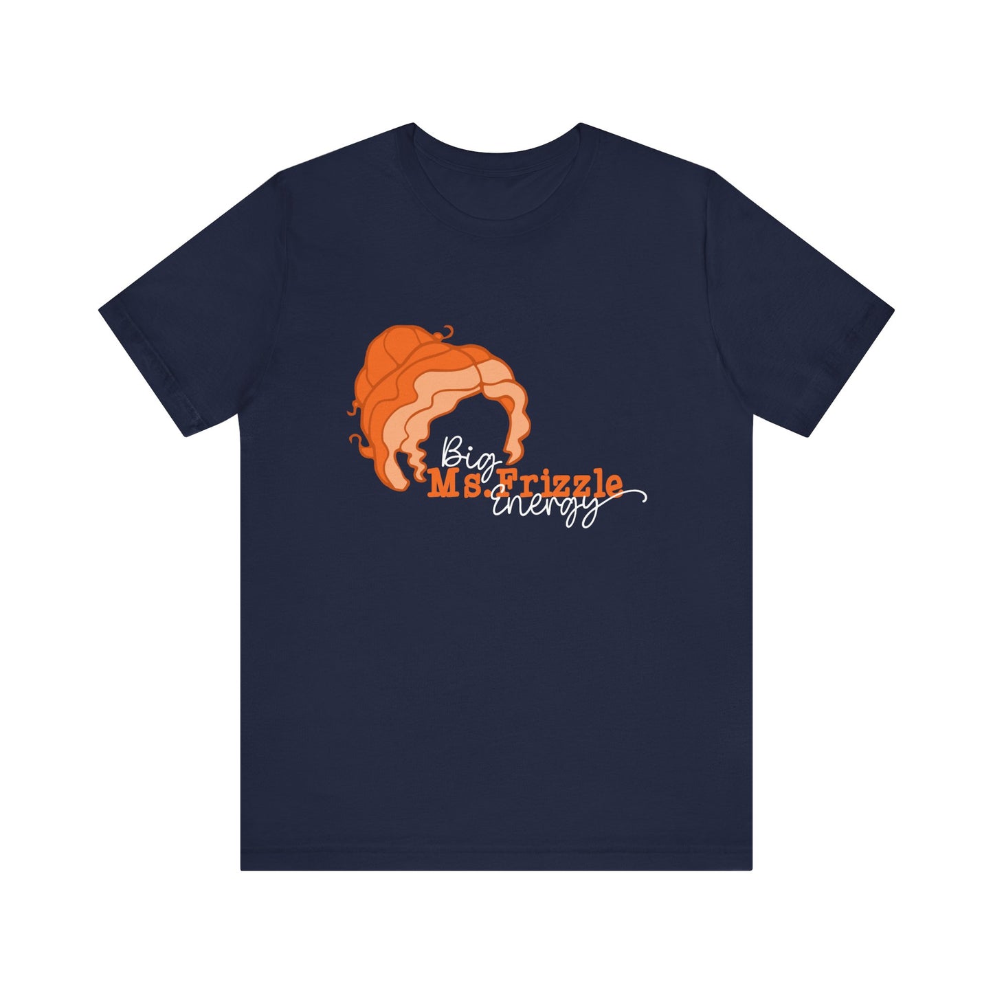 Big Ms. Frizzle Energy Shirt