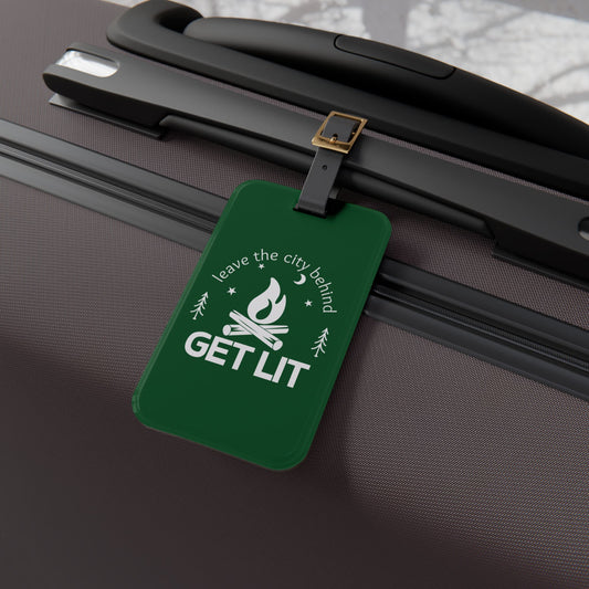 Get Lit Camping Luggage Tag