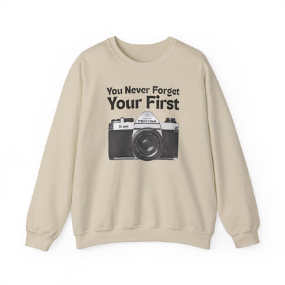 You Never Forget Your First Camera Sweatshirt