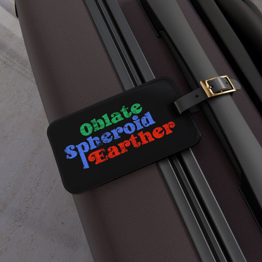 Oblate Spheroid Earther Luggage Tag