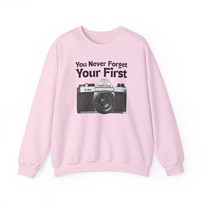 You Never Forget Your First Camera Sweatshirt