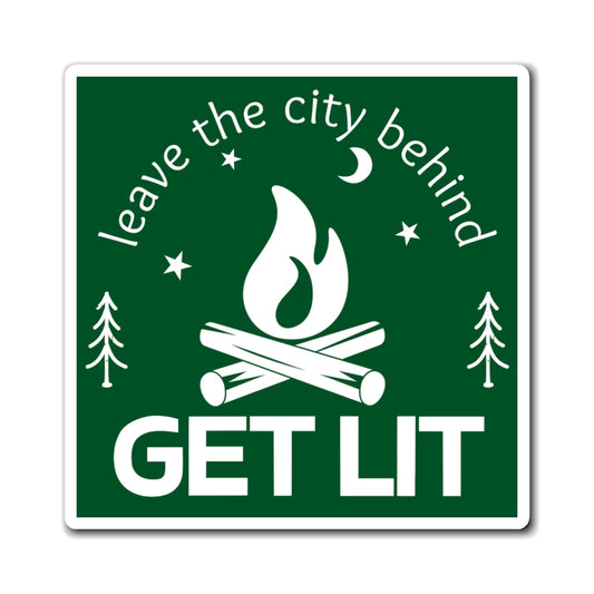 Get Lit Camping Magnet