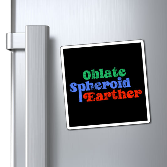 Oblate Spheroid Earther Magnets