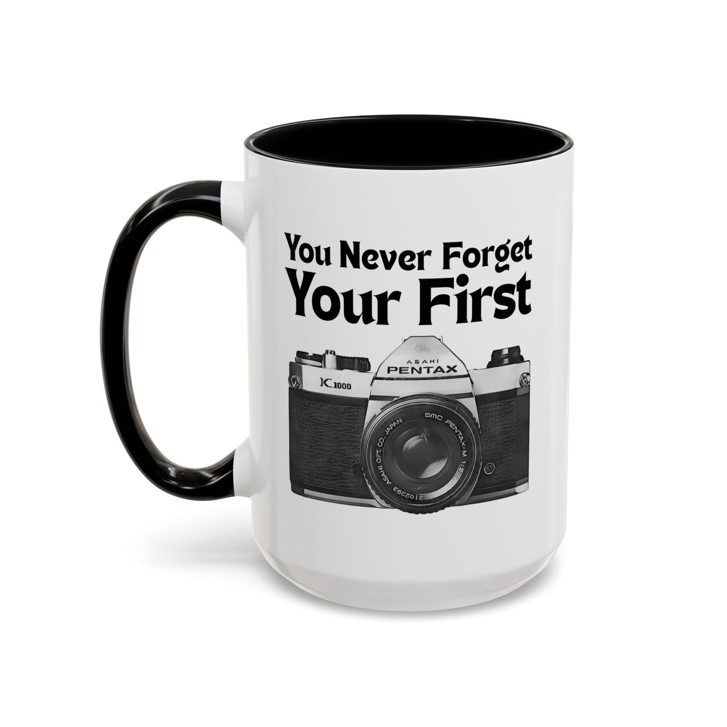 You Never Forget Your First Camera Coffee Mug