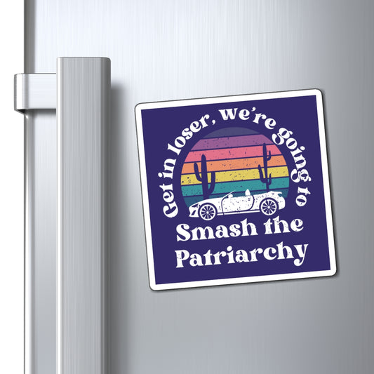 Smash The Patriarchy Magnet