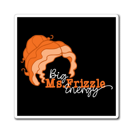 Big Ms. Frizzle Energy Magnet