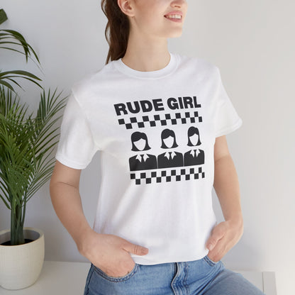 Rude Girl Shirt