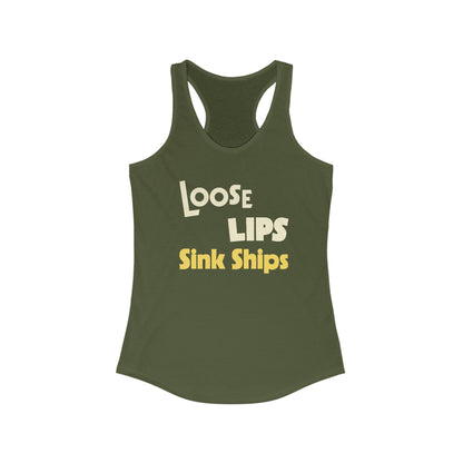 Loose Lips Sink Ships Tanktop