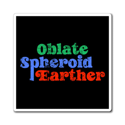Oblate Spheroid Earther Magnets