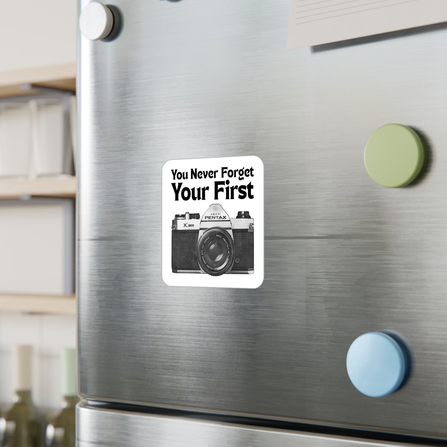 You Never Forget Your First Camera Sticker