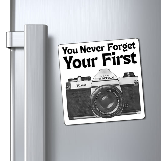 You Never Forget Your First Camera Magnet